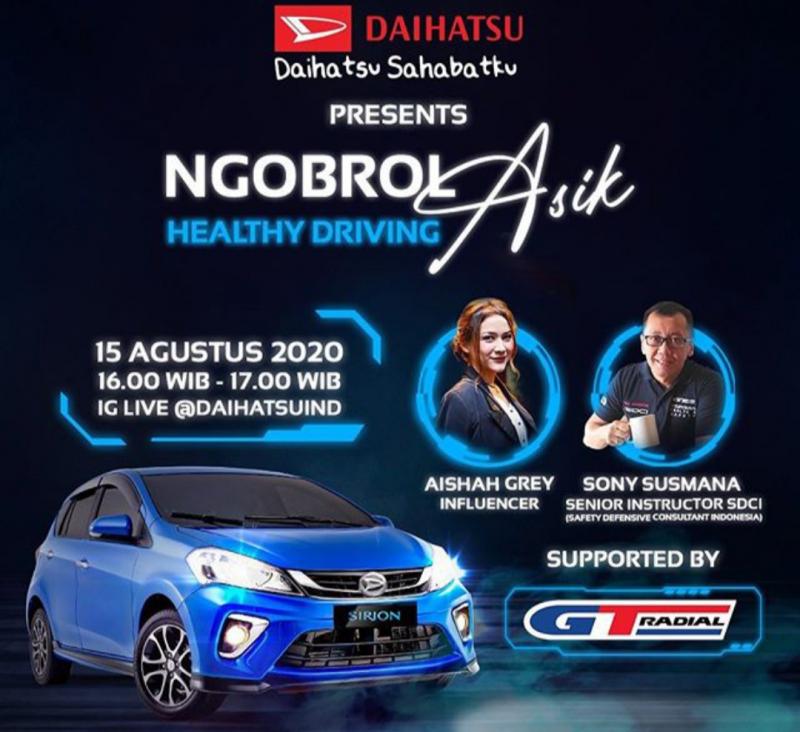 Weishh, Daihatsu dan GT Radial Ajak Ngobrol Asik Soal Healthy Driving