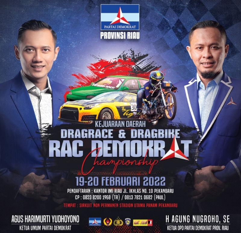 Kejurda Dragrace dan Dragbike RAC Demokrat Championship memperebutkan Piala AHY siap dihelat di Pekanbaru akhir pekan ini