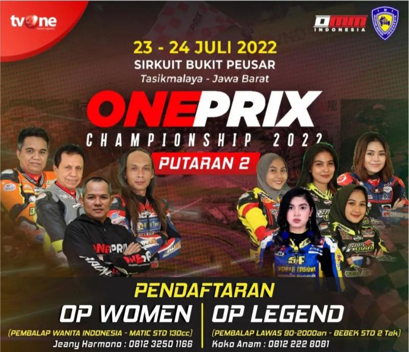  Women dan Legend Class akan kembali digelar dan juara Oneprix 2019 Fitriansyah Kete siap bangkit di putaran 2 Oneprix 2022, sirkuit Bukit Peuesar Tasikmalaya akhir pekan ini