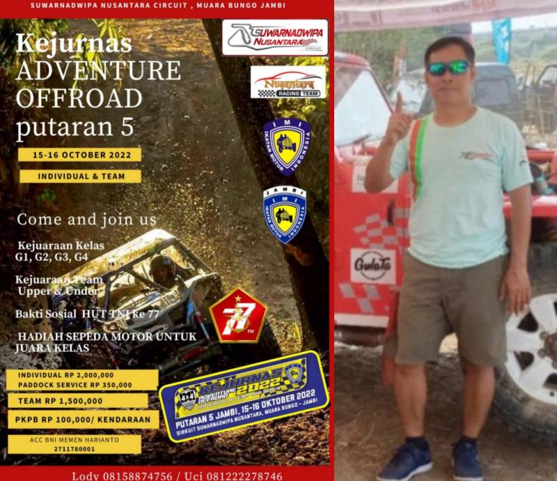 Memen Harianto, Kejurnas Adventure Offroad putaran 5 di Muara Bungo, Jambi dimajukan menjadi 15-16 Oktober 2022 atau seminggu sebelum Kejurnas Sprint Rally dan Rally 2022 di venue sebagian sama. (foto : bs/kolase)