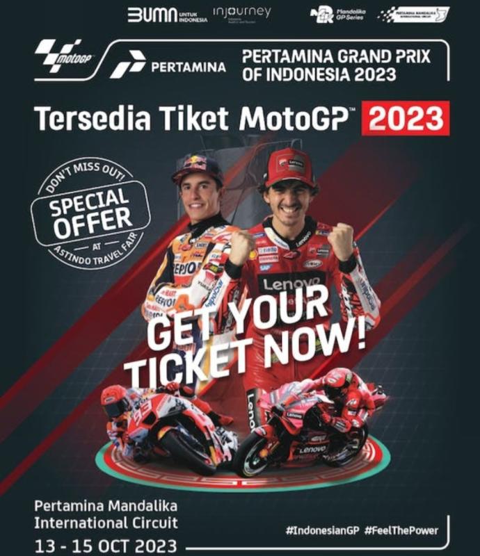 Sttt...5 Ribu Tiket MotoGP Mandalika 2023 Dijual Dengan Harga Miring di ASTINDO Travel Fair 2023